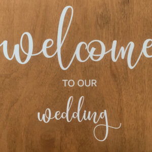 Wooden Welcome Sign